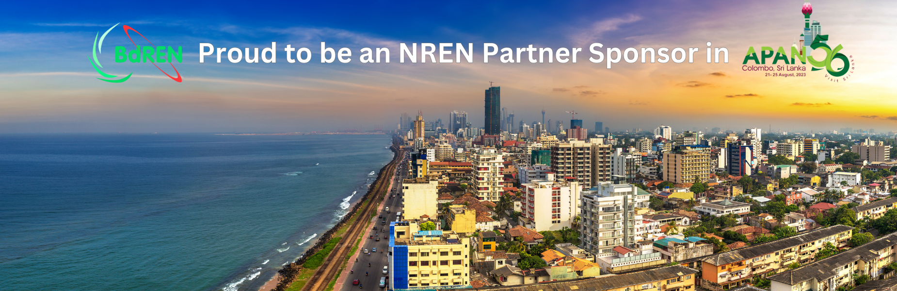 BdREN to Sponsor APAN56 in Colombo, Sri Lanka: A Significant Step Towards Collaborative Networking